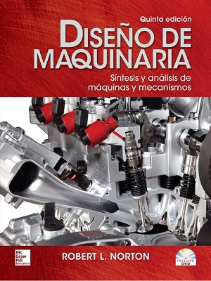 Diseño de maquinaria -  Robert L. Norton - Quinta Edicion